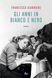 Gli anni in bianco e nero. Copia autografata su ex libris
