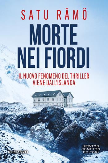 Morte nei fiordi - Satu Rämö - Libro Newton Compton Editori 2026, Newton Compton 1+1 | libraccio.click