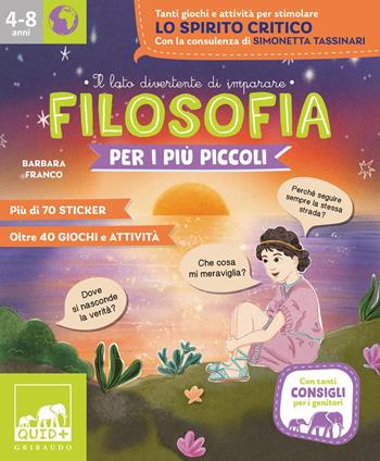 Filosofia per i più piccoli - Barbara Franco - Libro Gribaudo 2026, Gribaudo Activity 1+1 | libraccio.click