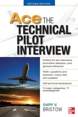 Ace the technical pilor interview - Gary Bristow - Libro McGraw-Hill Education 2012, Ingegneria civile e architettura | libraccio.click