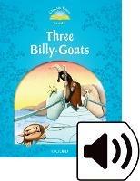 Classic tales. Three billy-goats. Level 1. Con audio pack - Sue Arengo - Libro Oxford University Press 2018 | libraccio.click