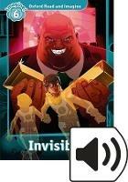 Invisible! Oxford read and imagine. Level 6. Con audio pack. - Paul Shipton - Libro Oxford University Press 2018 | libraccio.click