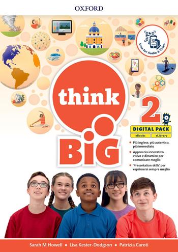 Think big 2. Student's book-Workbook + magazine & extra book con QR code + 5 ereade. Per la Scuola media. Vol. 2  - Libro Oxford University Press 2020 | libraccio.click