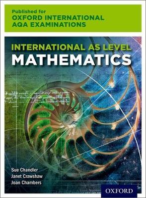 OxfordAQA International AS Mathematics. Student Book. Per le Scuole superiori. - Janet Crawshaw, Joan Chambers - Libro Oxford University Press 2025 | libraccio.click