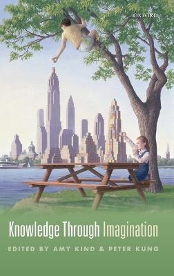 Knowledge Through Imagination  - Libro Oxford University Press | libraccio.click
