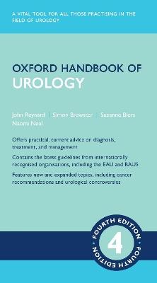 Oxford Handbook of Urology - John Reynard, Simon F. Brewster, Suzanne Biers - Libro Oxford University Press, Oxford Medical Handbooks | libraccio.click
