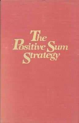 The Positive Sum Strategy - National Academy of Sciences - Libro National Academies Press | libraccio.click