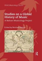 Studies on a Global History of Music  - Libro Taylor & Francis Ltd, SOAS Studies in Music | libraccio.click