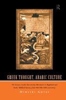 Greek Thought, Arabic Culture - Dimitri Gutas - Libro Taylor & Francis Ltd | libraccio.click