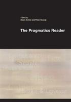 The Pragmatics Reader  - Libro Taylor & Francis Ltd | libraccio.click