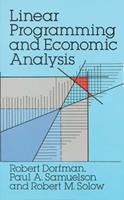 Linear Programming and Economic Analysis - Robert Dorfman - Libro Dover Publications Inc., Dover Books on Computer Science | libraccio.click