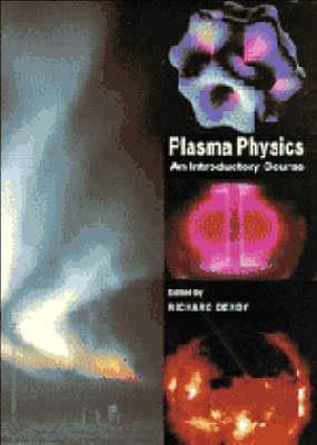 Plasma Physics: An Introductory Course  - Libro Cambridge University Press | libraccio.click