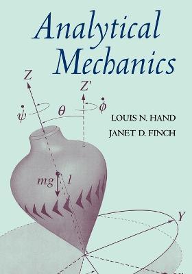 Analytical Mechanics - Louis N. Hand, Janet D. Finch - Libro Cambridge University Press | libraccio.click