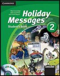 Holiday messages. Per la Scuola media. Con CD Audio. Vol. 1 - Mick Gammidge, Luca Prono, Cinzia Riguzzi - Libro Cambridge 2007 | libraccio.click