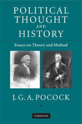 Political Thought and History - J. G .A. Pocock - Libro Cambridge University Press | libraccio.click