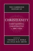 The Cambridge History of Christianity: Volume 3, Early Medieval Christianities, c.600–c.1100  - Libro Cambridge University Press, Cambridge History of Christianity | libraccio.click