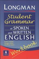 Longmans Student Grammar of Spoken and Written English Workbook - Susan Conrad, Douglas Biber, Geoffrey Leech - Libro Pearson Education (US), Grammar Reference | libraccio.click