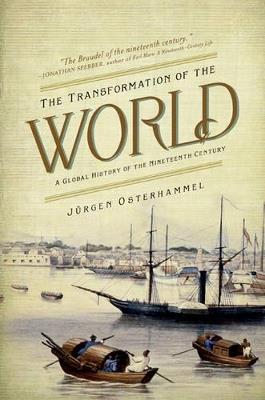 The Transformation of the World - Jürgen Osterhammel - Libro Princeton University Press, America in the World | libraccio.click