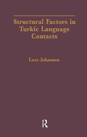 Structural Factors in Turkic Language Contacts