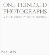 One hundred photographs. Ediz. illustrata