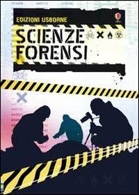 Scienze forensi. Ediz. illustrata - Alex Frith - Libro Usborne 2008, Fuori collana | libraccio.click