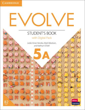 Evolve. Level 5A. Student's Book with Digital Pack. - Lindsay Clandfield, Ben Goldstein, Leslie A. Hendra - Libro Cambridge 2024 | libraccio.click