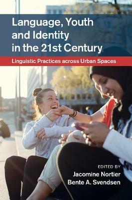 Language, Youth and Identity in the 21st Century  - Libro Cambridge University Press | libraccio.click