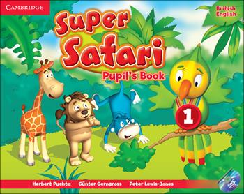 Super safari. Level 1. Pupil's book. Per la Scuola elementare. Con DVD-ROM - Herbert Puchta, Günter Gerngross, Peter Lewis-Jones - Libro Cambridge 2015 | libraccio.click