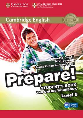 Cambridge English prepare! Level 5. Student's book. Per le Scuole superiori. - Joanna Kosta, Melanie Williams, James Styring - Libro Cambridge 2015 | libraccio.click