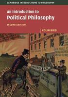 An Introduction to Political Philosophy - Colin Bird - Libro Cambridge University Press, Cambridge Introductions to Philosophy | libraccio.click