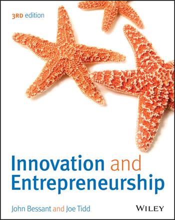 Innovation and Entrepreneurship - John R. Bessant, Joe Tidd - Libro John Wiley & Sons Inc | libraccio.click