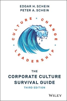 The Corporate Culture Survival Guide - Edgar H. Schein, Peter A. Schein - Libro John Wiley & Sons Inc | libraccio.click