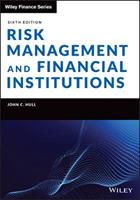 Risk Management and Financial Institutions - John C. Hull - Libro John Wiley & Sons Inc, Wiley Finance | libraccio.click