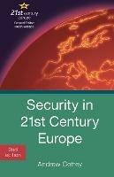 Security in 21st Century Europe - Andrew Cottey - Libro Bloomsbury Publishing PLC, 21st Century Europe | libraccio.click