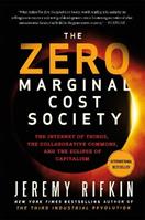 The Zero Marginal Cost Society - Jeremy Rifkin - Libro Palgrave Macmillan | libraccio.click
