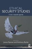 Ethical Security Studies  - Libro Taylor & Francis Ltd, Routledge Critical Security Studies | libraccio.click
