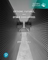 Options, futures, and other derivatives. Global edition - John C. Hull - Libro Pearson 2021, Business and Economics | libraccio.click