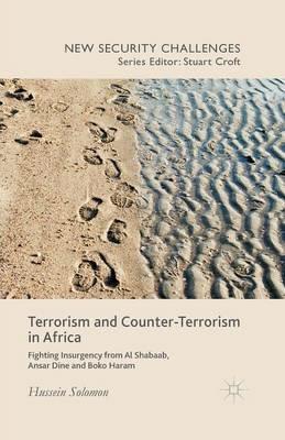Terrorism and Counter-Terrorism in Africa - H. Solomon - Libro Palgrave Macmillan, New Security Challenges | libraccio.click
