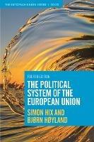 The Political System of the European Union - Simon Hix, Bjørn Høyland - Libro Bloomsbury Publishing PLC, The European Union Series | libraccio.click