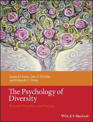 The Psychology of Diversity - James M. Jones, John F. Dovidio, Deborah L. Vietze - Libro John Wiley and Sons Ltd | libraccio.click