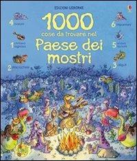 Mille cose da trovare nel paese dei mostri. Ediz. illustrata - Gillian Doherty, Teri Gower - Libro Usborne 2009 | libraccio.click