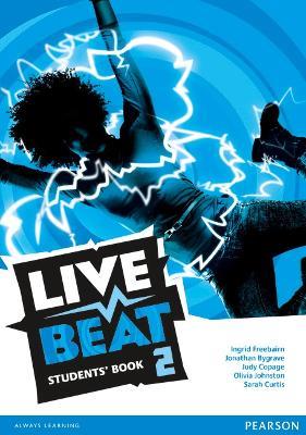 LIVE BEAT - LEVEL 2 - INGRID FREEBAIRN, JONATHAN BYGRAVE, JUDY COPAGE - Libro | libraccio.click