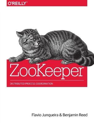 ZooKeeper - Flavio Junqueira - Libro O'Reilly Media | libraccio.click
