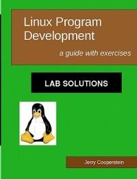 Linux Program Development - Jerry Cooperstein - Libro Createspace Independent Publishing Platform | libraccio.click
