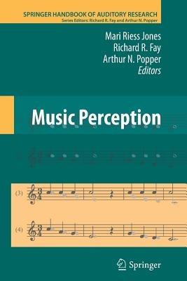 Music Perception  - Libro Springer-Verlag New York Inc., Springer Handbook of Auditory Research | libraccio.click