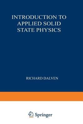 Introduction to Applied Solid State Physics - Richard Dalven - Libro Springer-Verlag New York Inc. | libraccio.click