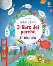Il mondo. Ediz. illustrata