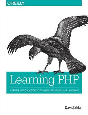 Learning PHP - David Sklar - Libro O'Reilly Media | libraccio.click