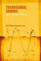 Transglobal Sounds  - Libro Bloomsbury Publishing Plc | libraccio.click