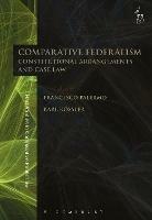 Comparative Federalism - Francesco Palermo, Karl Kössler - Libro Bloomsbury Publishing PLC, Hart Studies in Comparative Public Law | libraccio.click